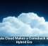 Private Cloud Makes a Comeback in the Hybrid Era